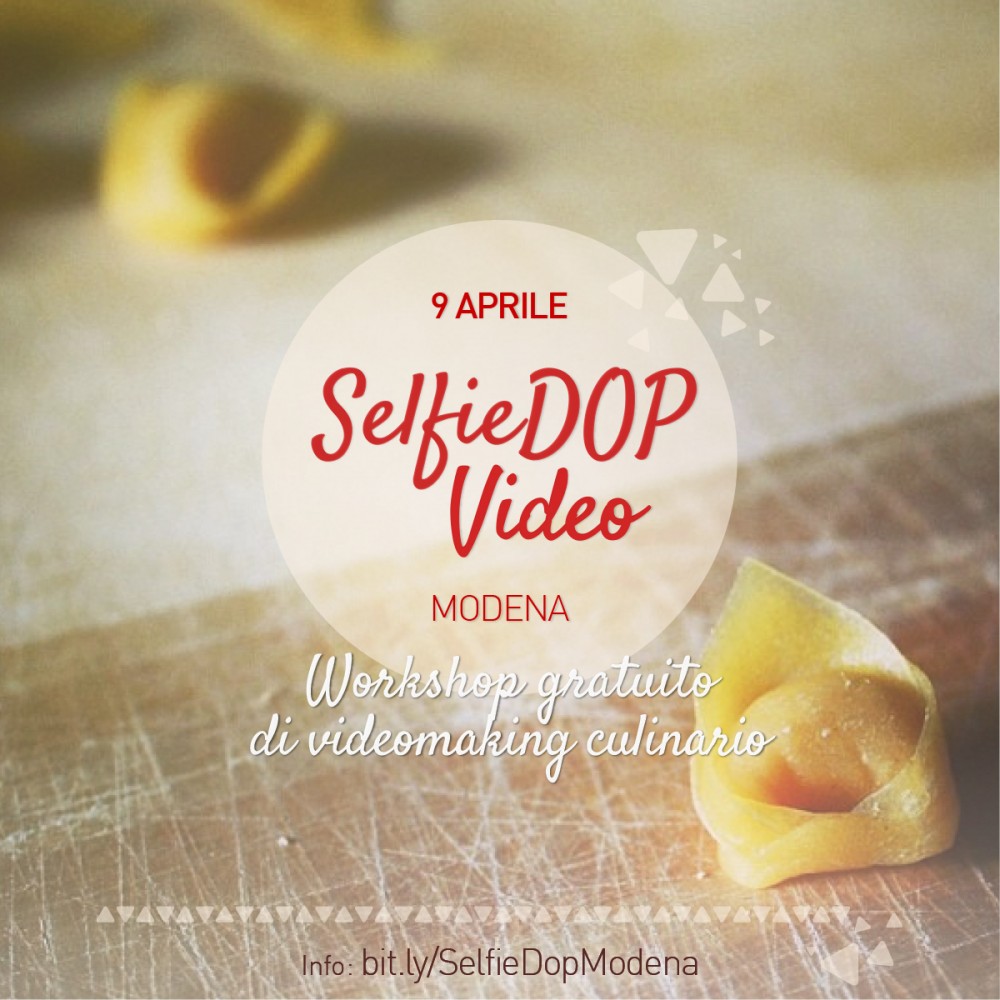 SelfieDOP goes Video: il 9 aprile a Modena