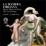 Fontanellato (PR) – LA MANIERA EMILIANA. Bertoja, Mirola, da Parma alle Corti d’Europa