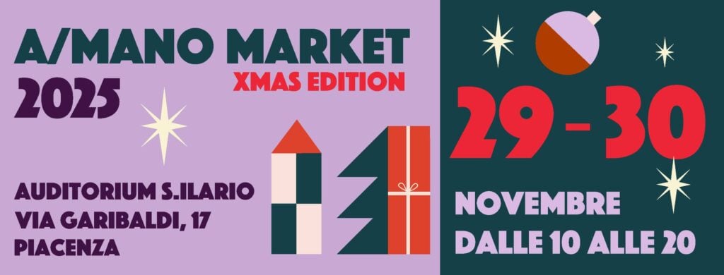 Piacenza, A/Mano Market 2025